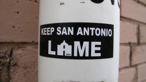 Keep San Antonio Lame