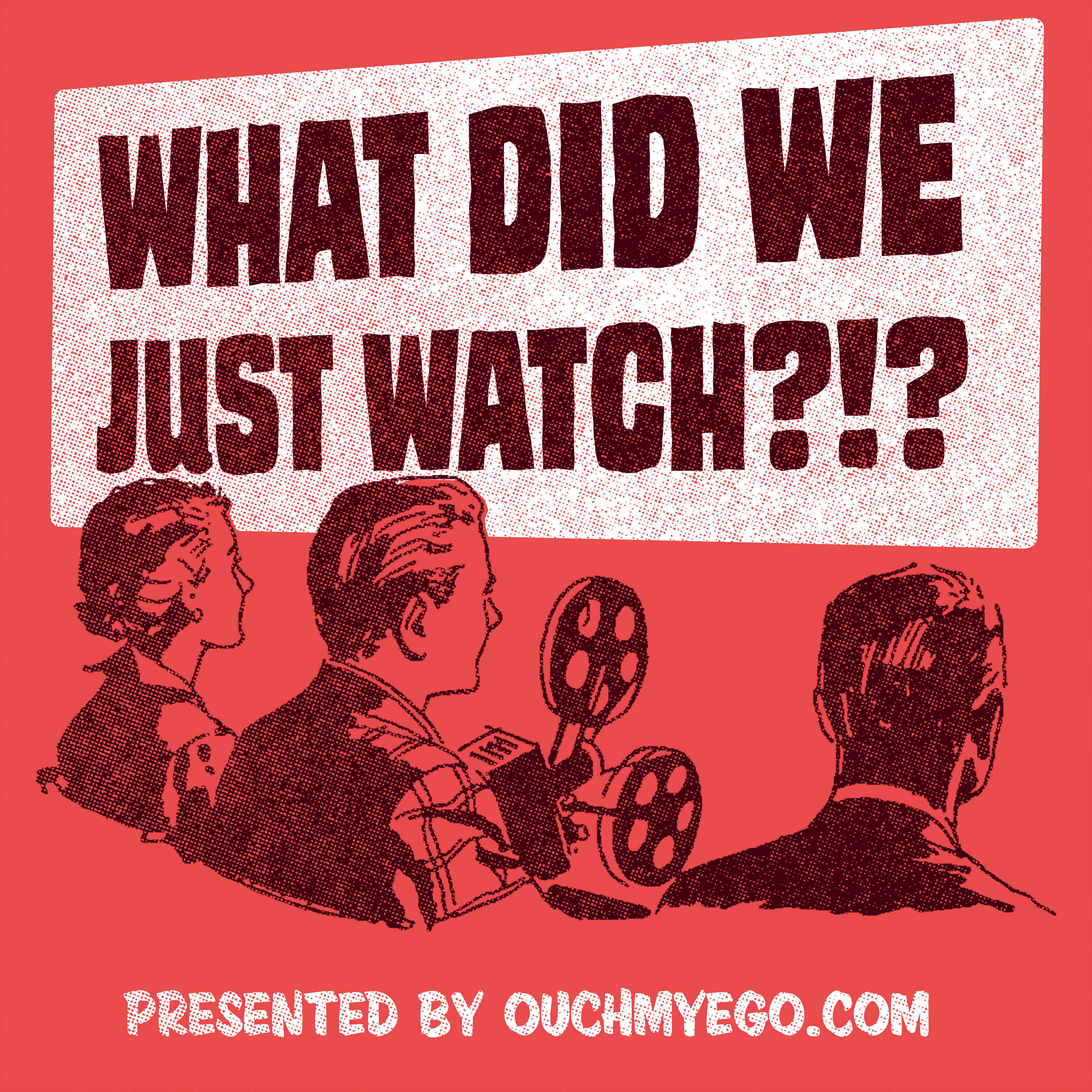 OME Presents: What Did We Just Watch